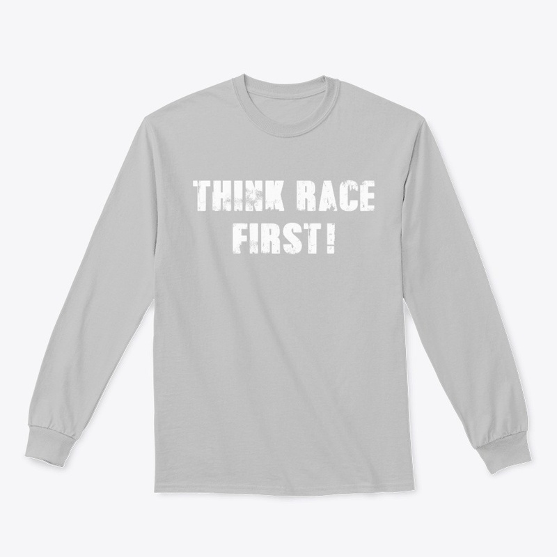 Think Race First