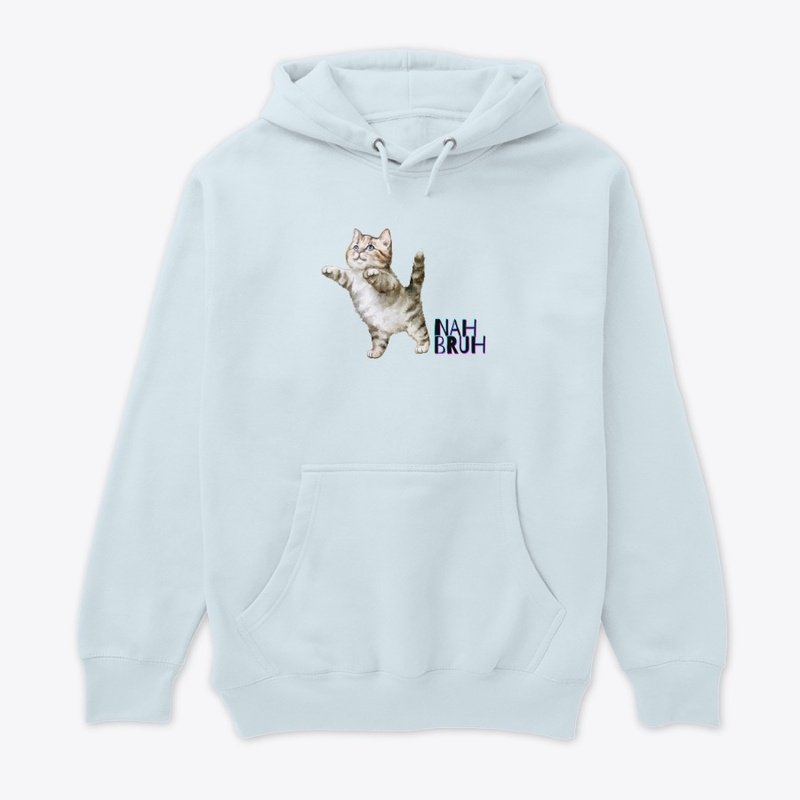 Nah Bruh Kitty