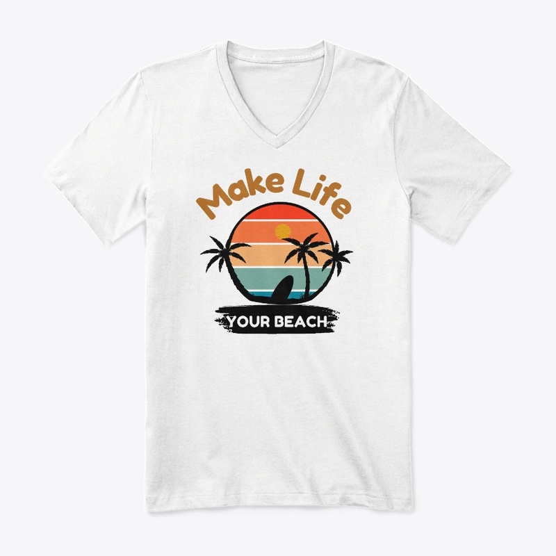 Make Life Your Beach