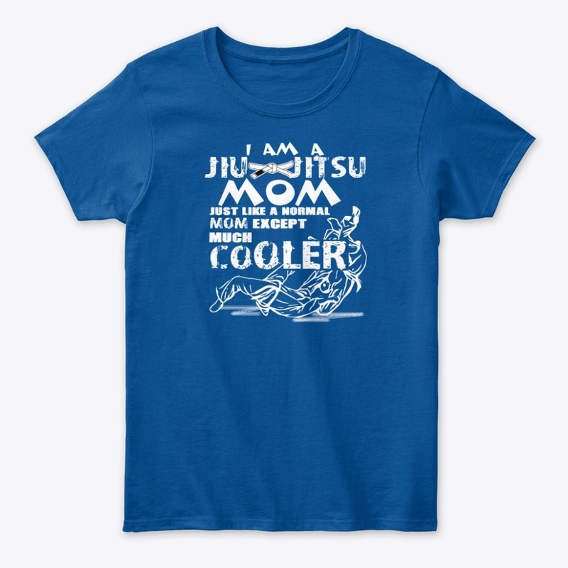 I'm A Jiu Jitsu Mom