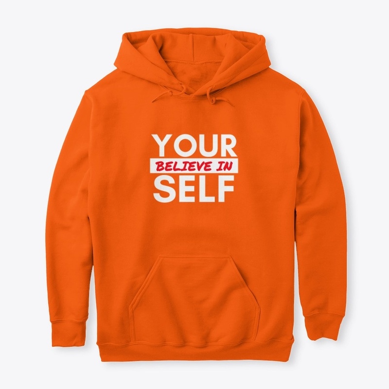 Believe In Yourself