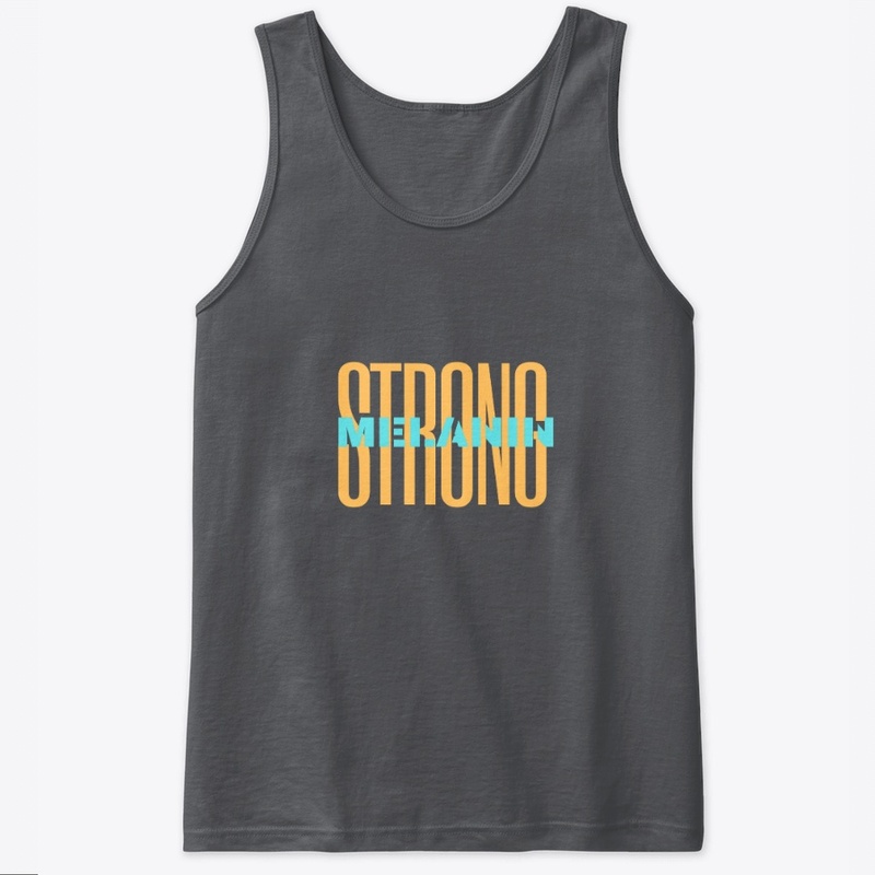 Strong Melanin
