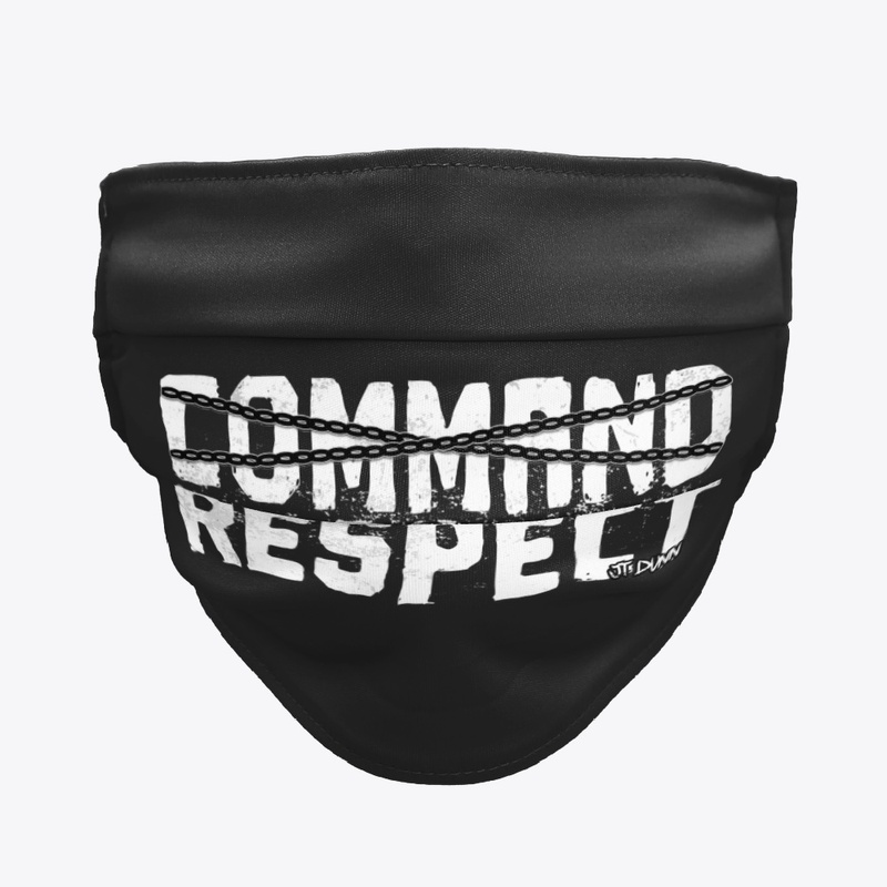 Command Respect Face Mask