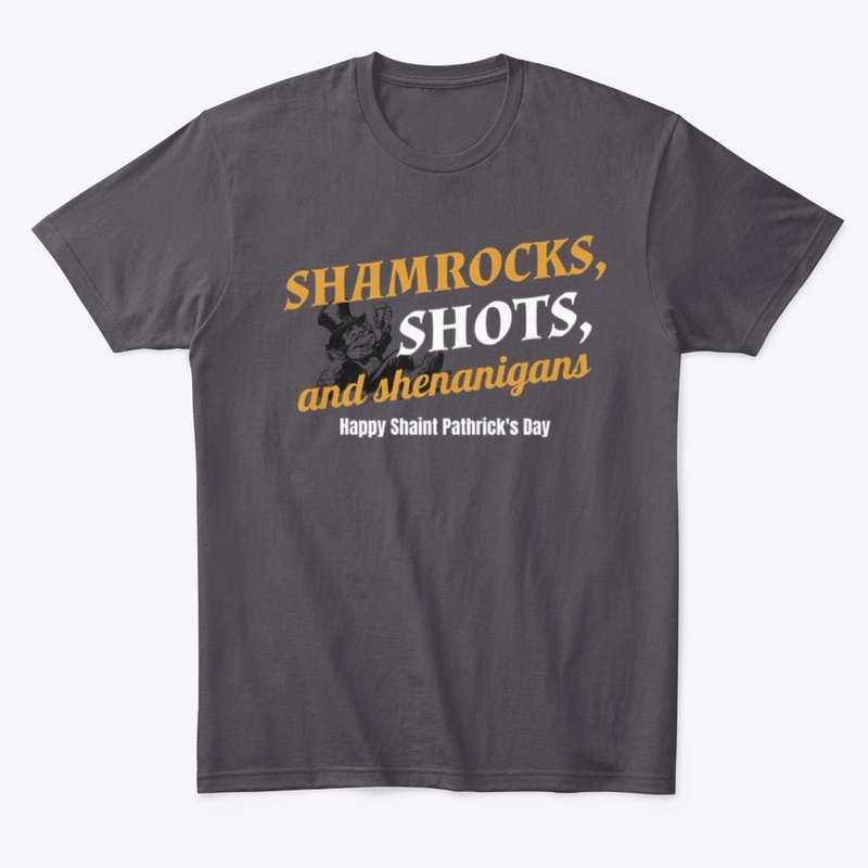 Shamrocks, Shots, and Shenanigans