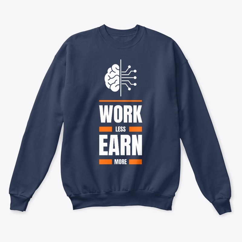 Work Less Earn More