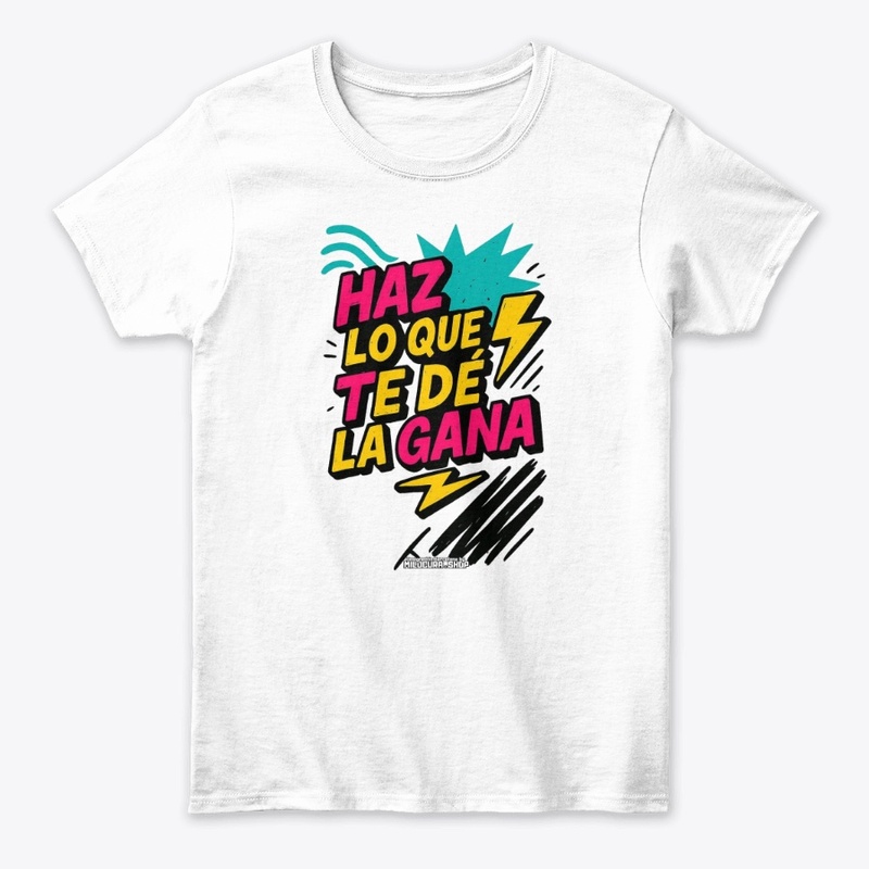 Haz lo que te de la gana *Diseño del.