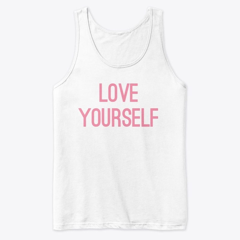 Love Yourself
