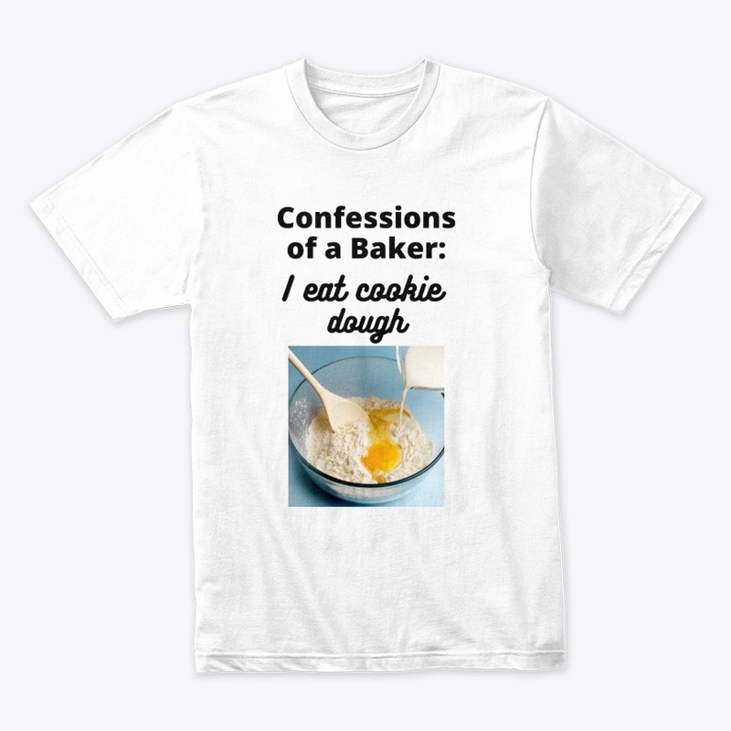 Baker, "I Eat Cookie Dough"