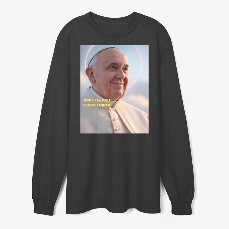Pope Francis Santo Subito!