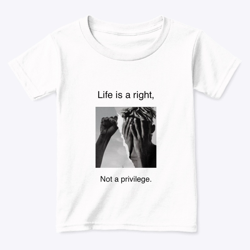 Life is a right