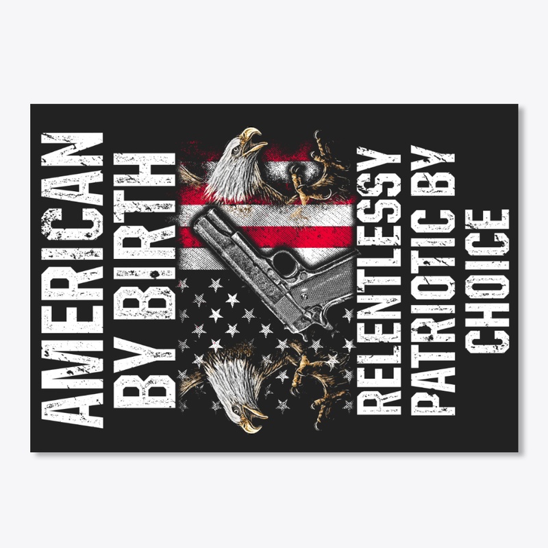 PATRIOTIC - AMERICAN BY BIRTH M 0055