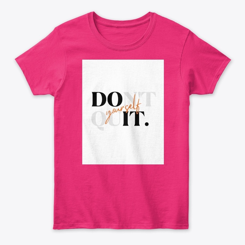 dont do it Your Self