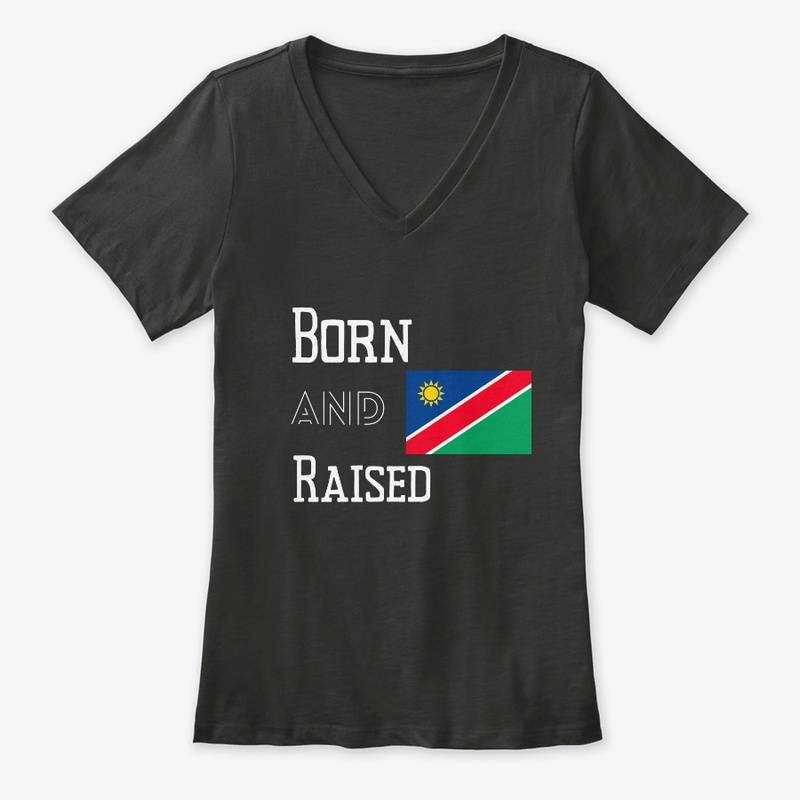 Born and raised - Namibia