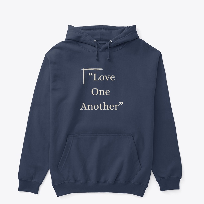 Love One Another - Hoodie