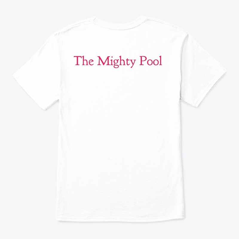 The Mighty Pool©