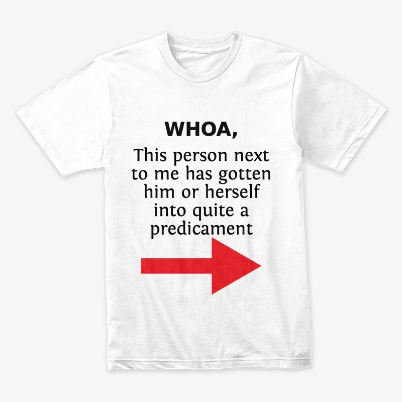 I'm with predicament