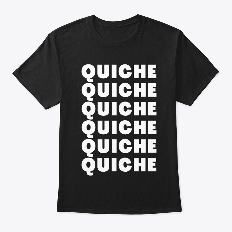 QUICHE