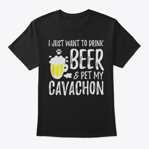 Beer And Cavachon Shirt Funny Dog Mom Or Black T-Shirt Front