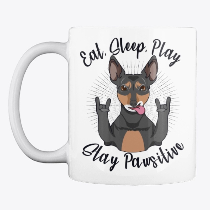 Eat. Sleep. Play.  Stay pawsitive
