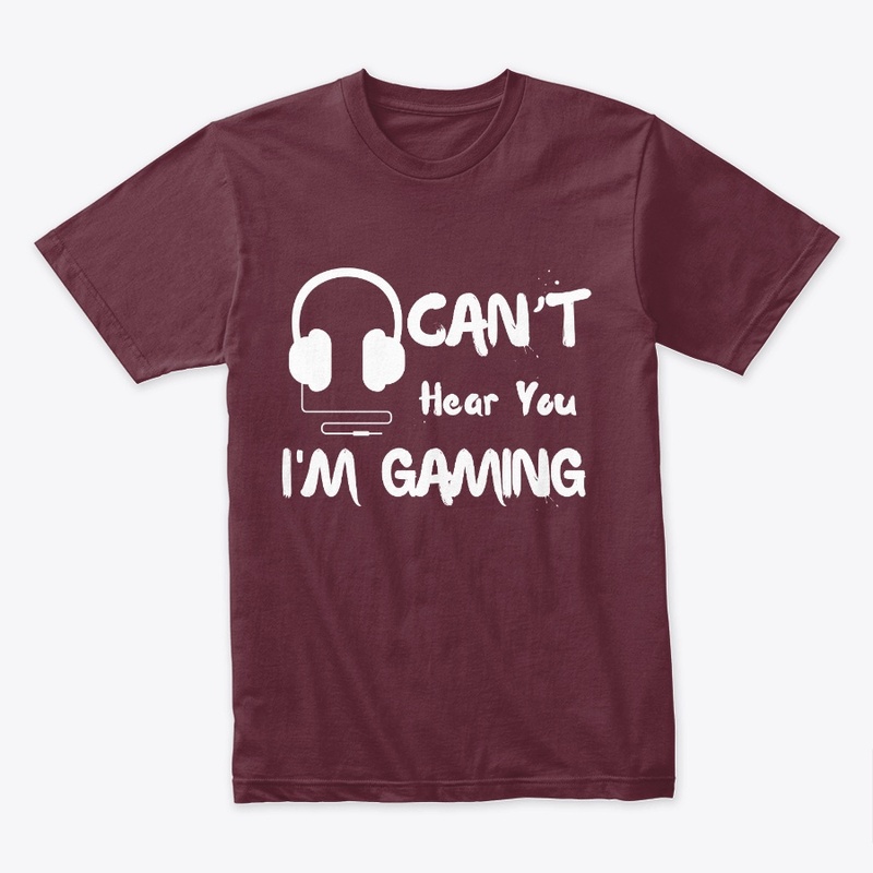 Can't Hear You I'm Gaming Headset 