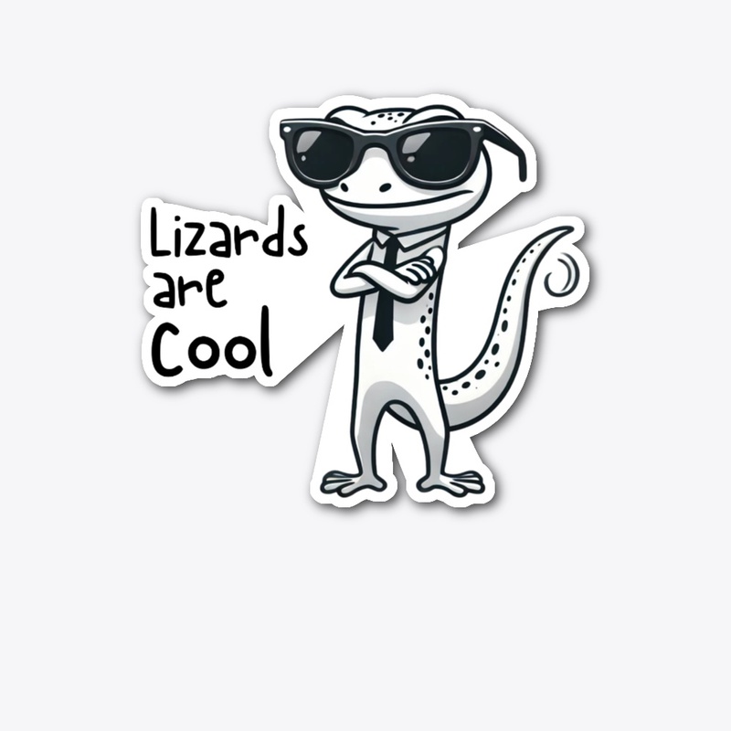 Lizards are Cool!