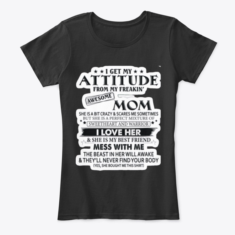 Mom Attitude 