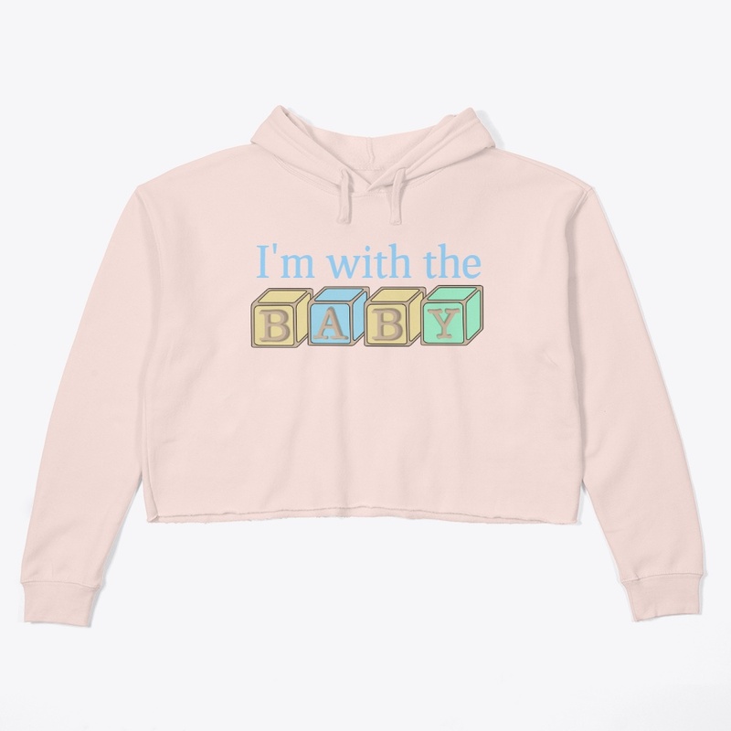 I'm with the Baby