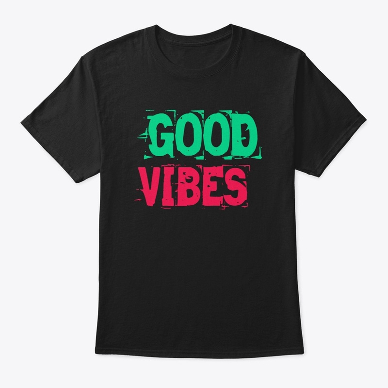 GOOD VIBES