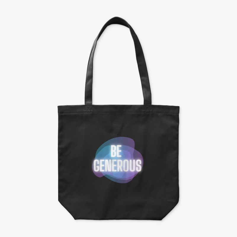 Be Generous 