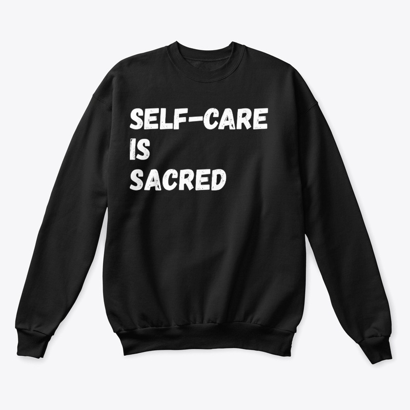Self-Care is Sacred