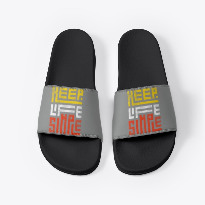 Keep Life Simple Slipper