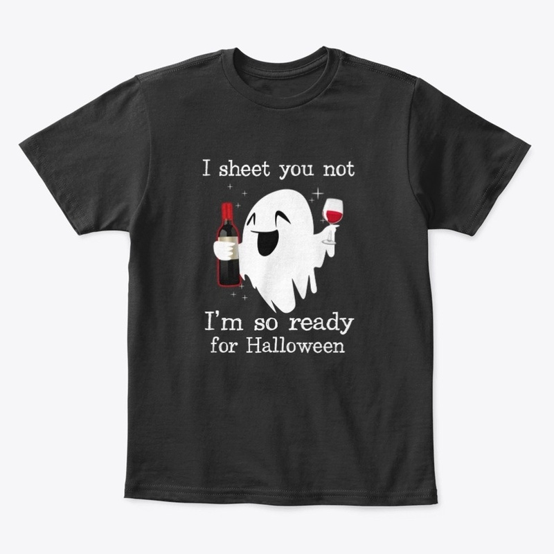 I'm So Ready For Halloween Boo Ghost