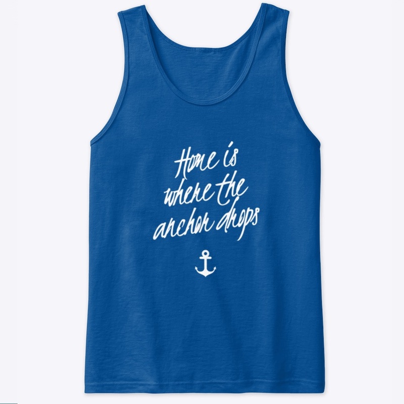 Home is where the anchor drops