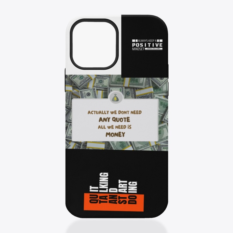 I phone case with motivational quote  