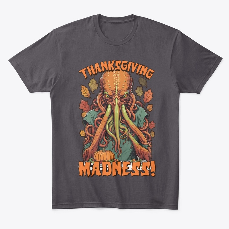 Lovecraft - Cthulhu Thanksgiving Madness