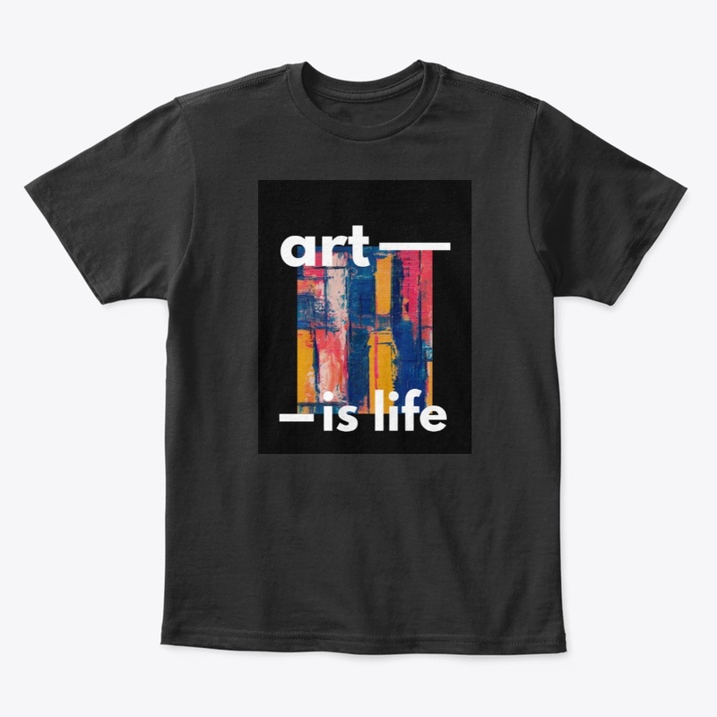 ART IS LIFE Hoodies and t- shirts