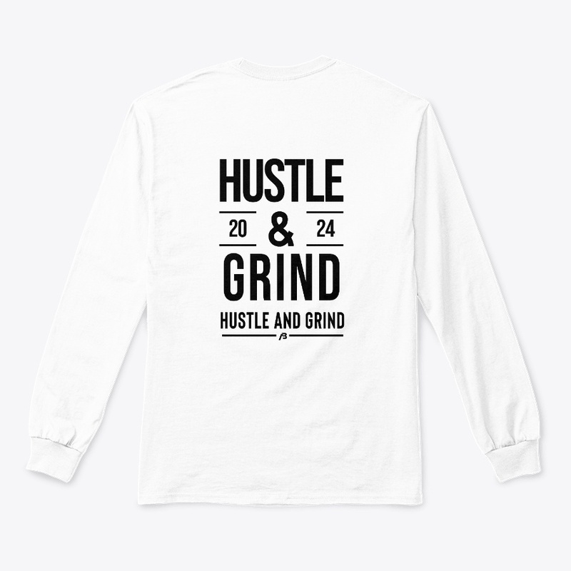 Hustle &amp; Grind