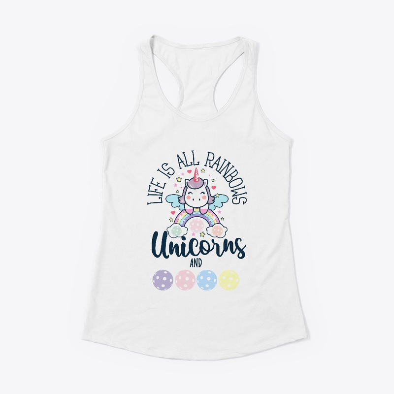 Unicorns, Rainbows and Pickleball Design