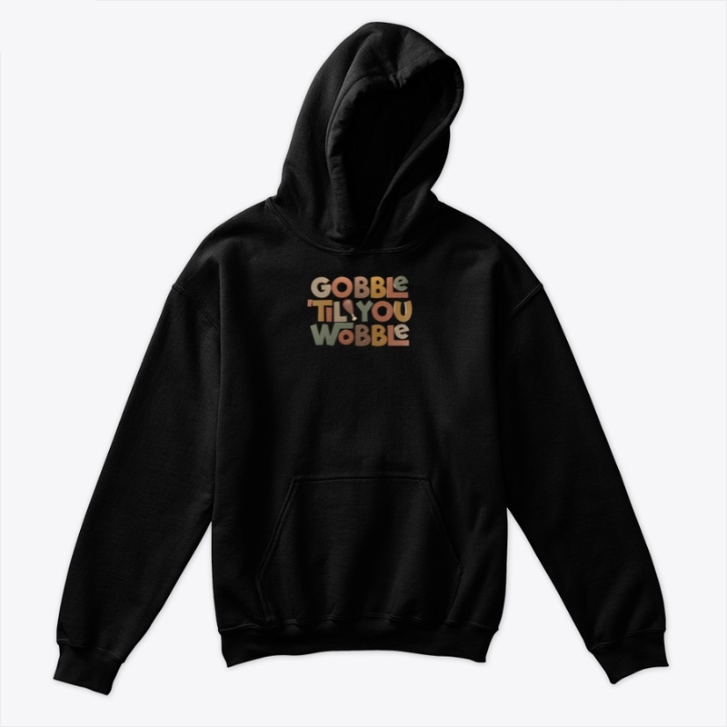 Gobble 'til You Wobble Thanksgiving 