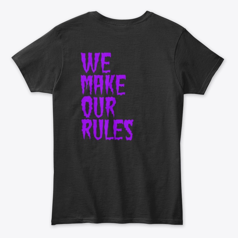 We make our rules