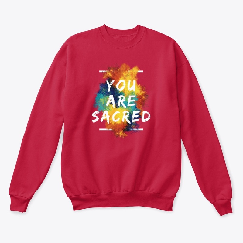 You Are Sacred 