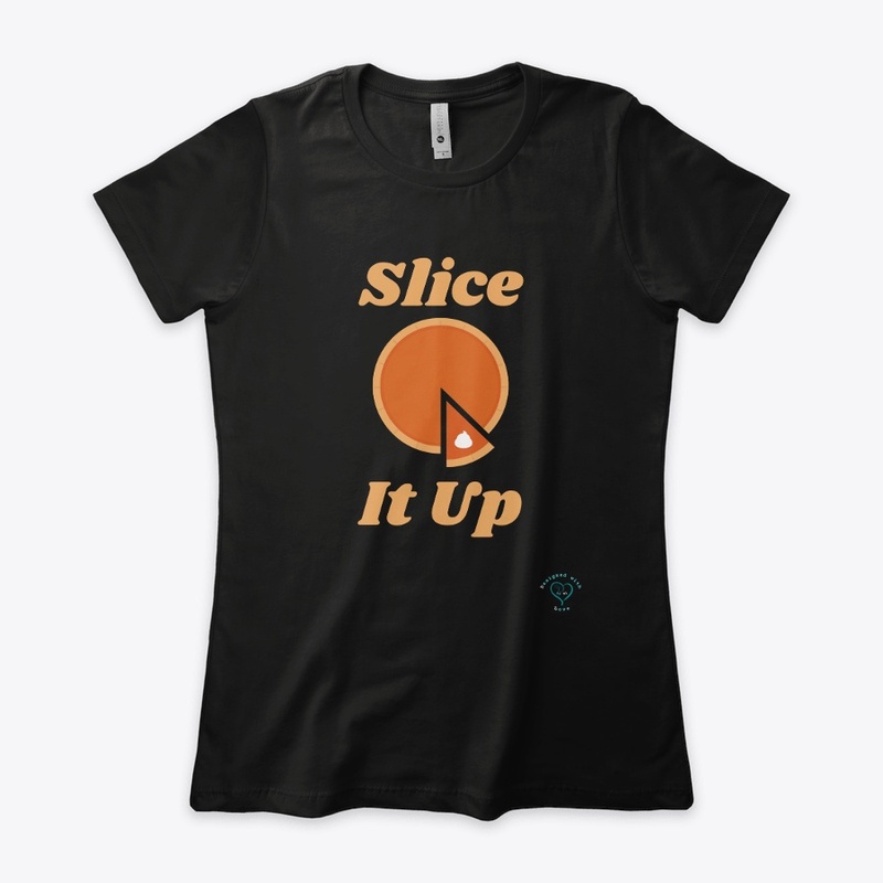 Slice It Up