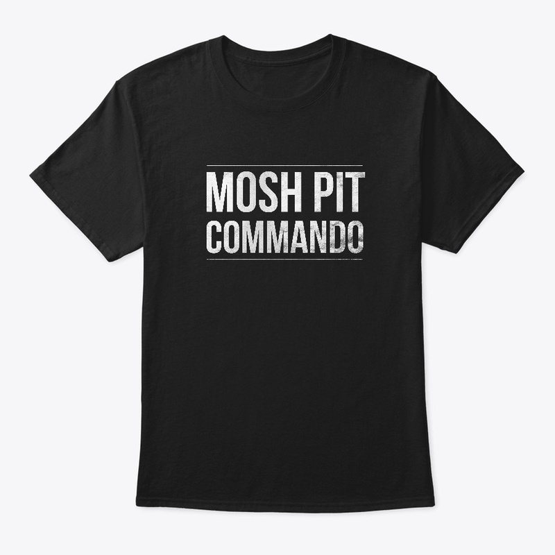 Mosh Pit Commando