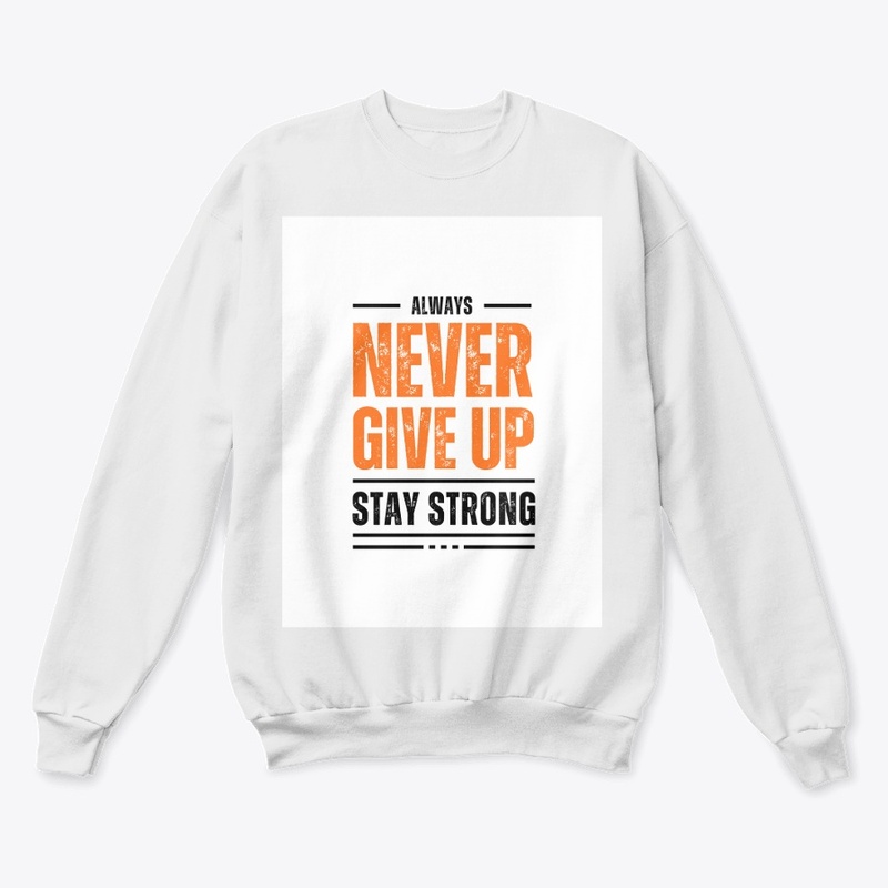 never give up