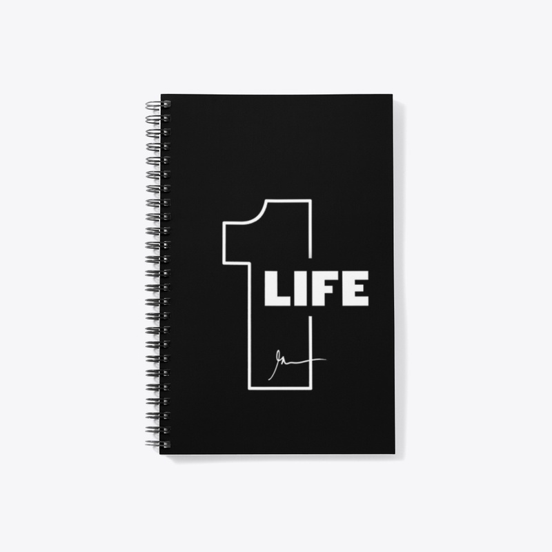 "1 Life" Live Boldly, Seize Every Moment