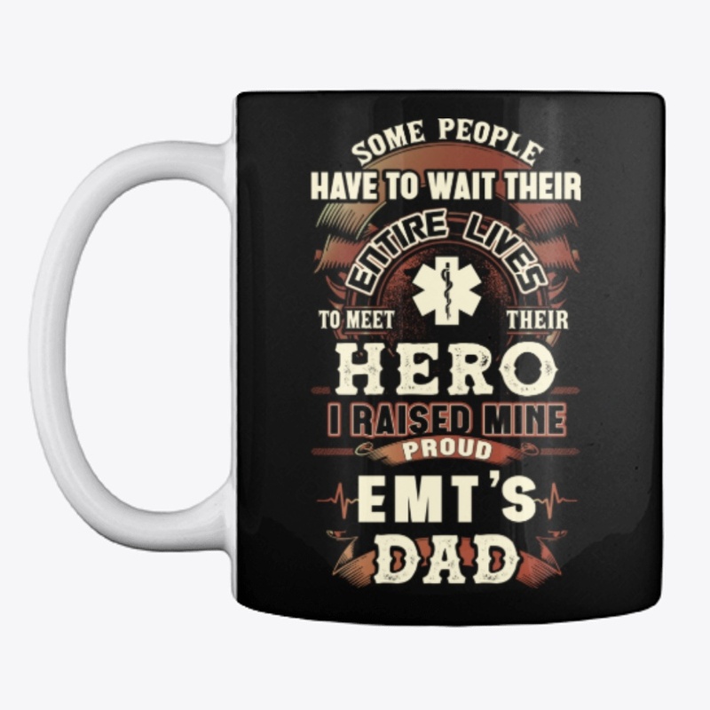 Proud EMT's Dad