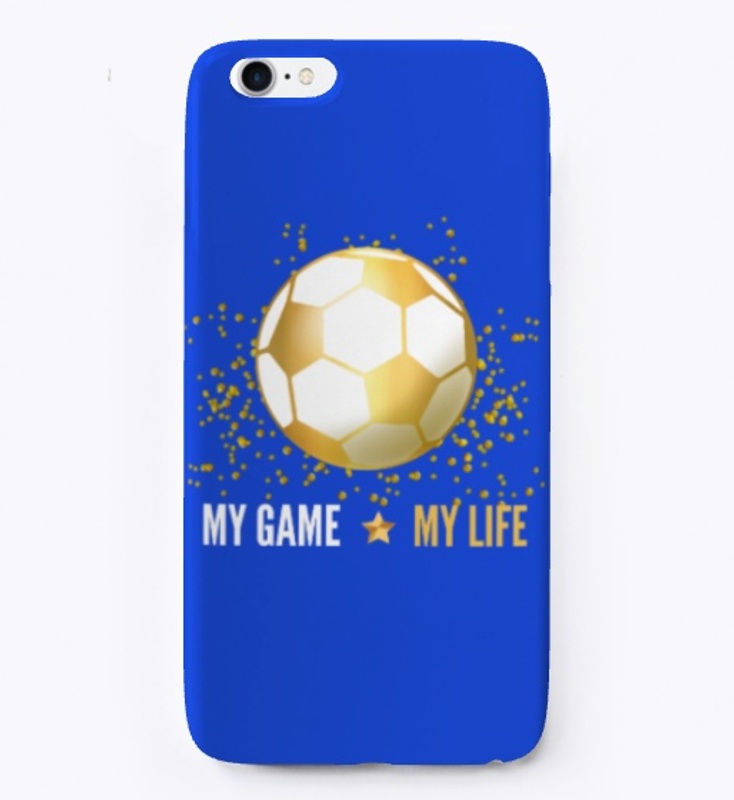 Soccer- My Game- My Life