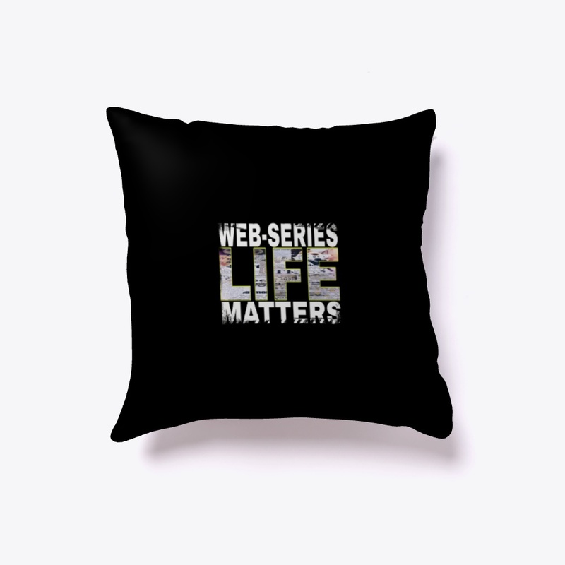 WEB-SERIES LIFE MATTERS-*NEW DESIGN!!!