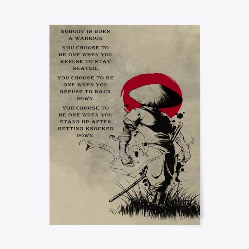 Samurai poster Nobody is born a warrior