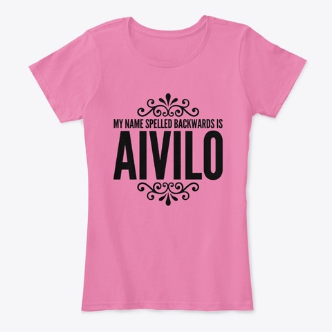 Olivia Spelled Backwards True Pink T-Shirt Front